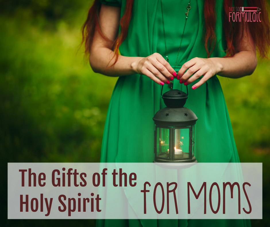 Gifts Of The Holy Spirit For Moms In Post - The Gifts Of The Holy Spirit For Moms - Gifted/2e Faith Formation
