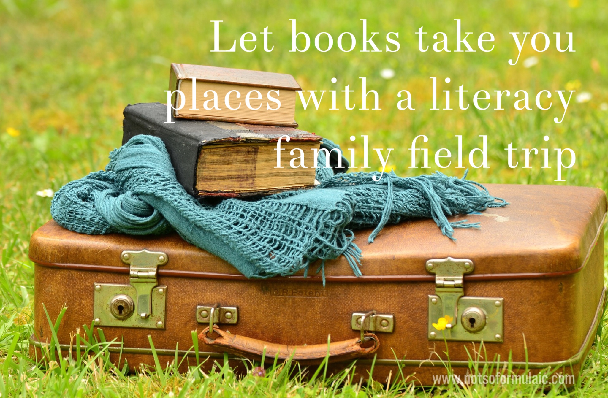 let books take you places with literacy field trips