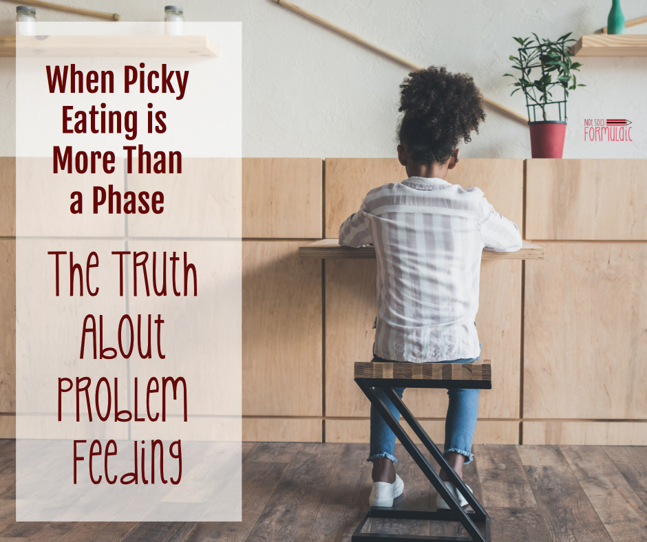Picketing - When Picky Eating Is More Than A Phase: The Truth About Problem Feeding - Gifted/2e Parenting