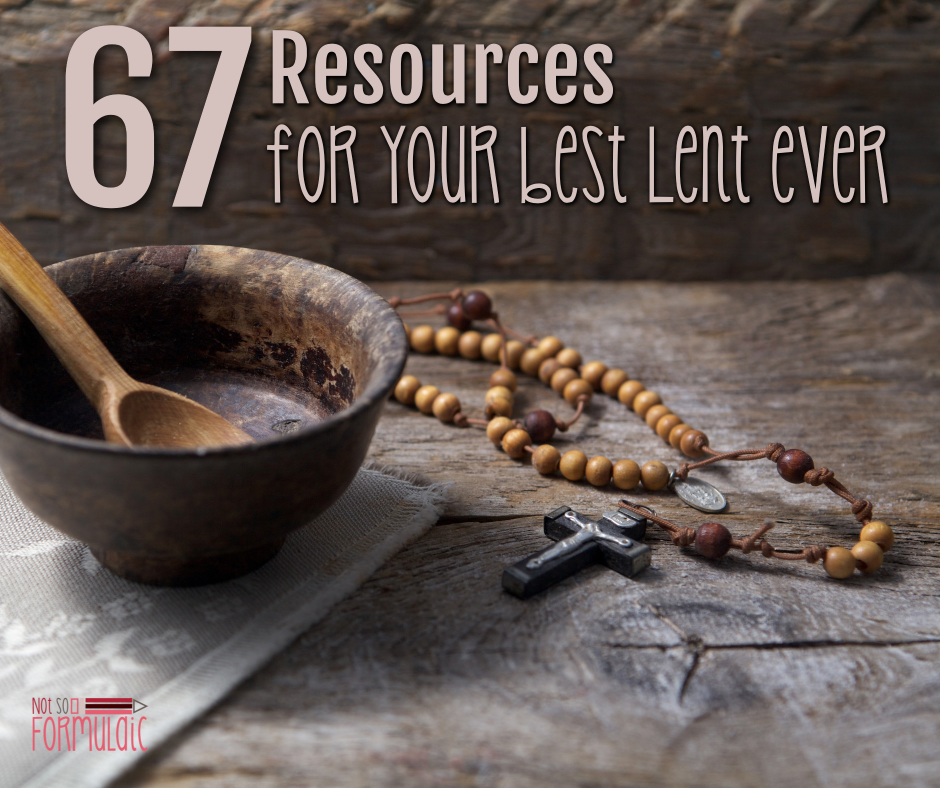 Bestlentever - 70 Resources For Your Best Lent Ever (prayers, Activities, Crafts, And More!) - Gifted/2e Faith Formation