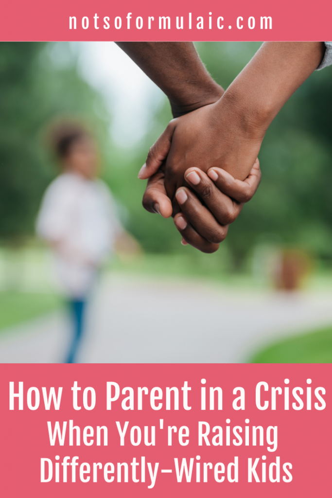 Are You Parenting Differently Wired Kids Through A Crisis Here 039 S How To Help Them And You Thrive - How To Parent In A Crisis (even When You're Falling Apart) - Gifted/2e Parenting